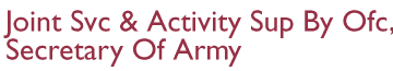 Joint Services and Activities Supported by the Office, Secretary of the Army Logo